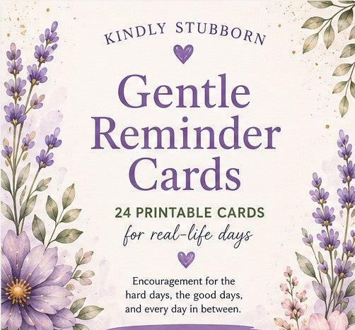Kindly Stubborn Gentle Reminder Cards