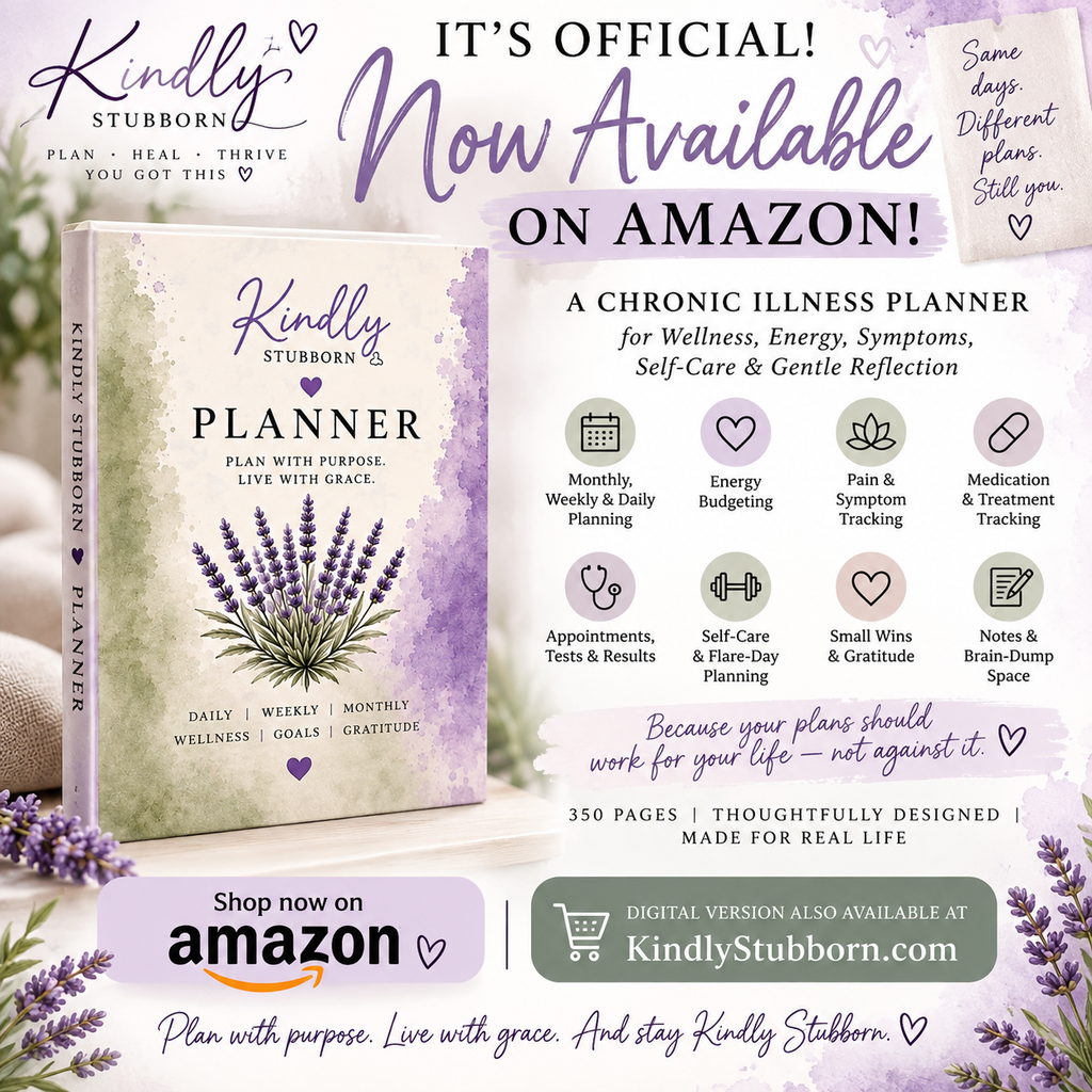 Kindly Stubborn Chronic Illness Planner - Physical Edition Available on Amazon