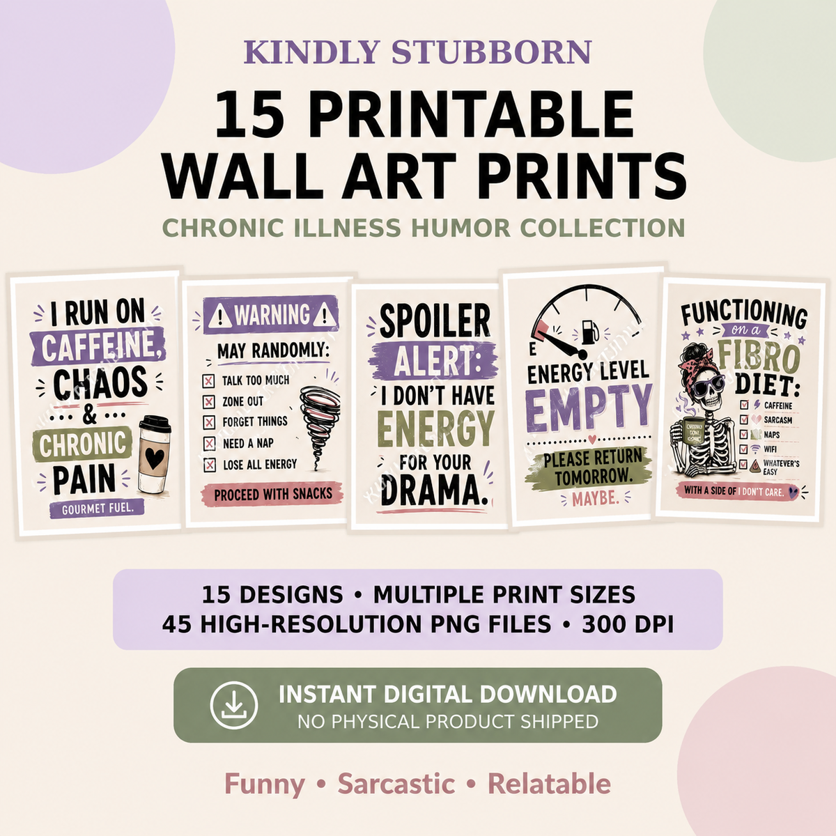 Chronic Illness Humor Printable Wall Art Bundle | 15 Designs | Multiple Sizes