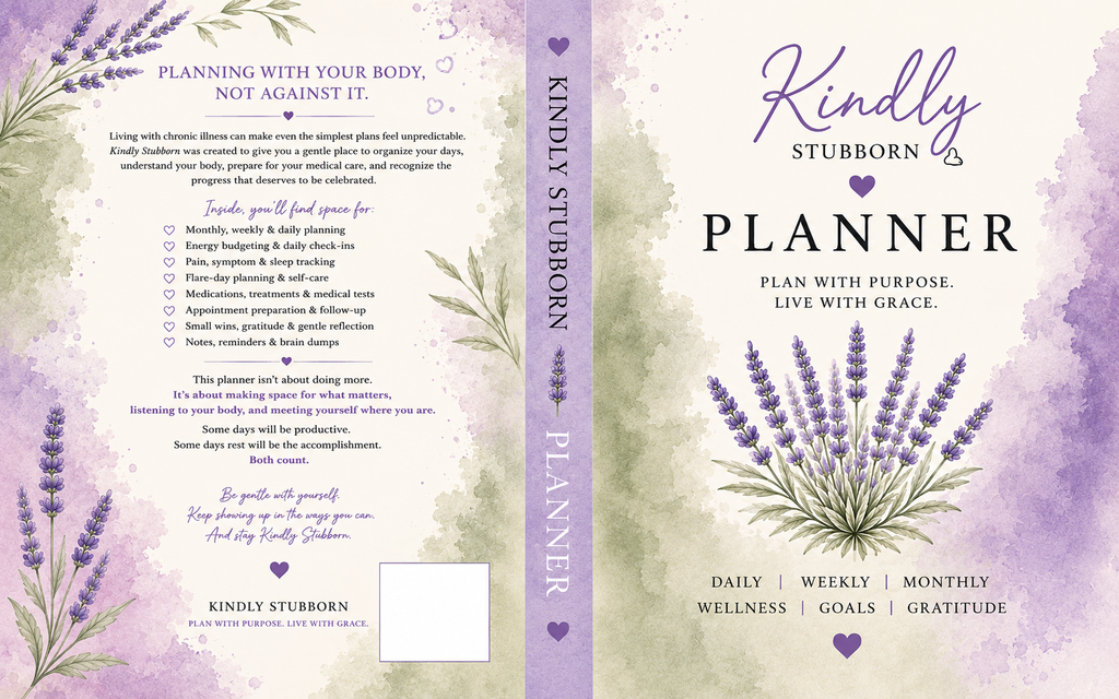 Kindly Stubborn Chronic Illness Planner - Physical Edition Available on Amazon